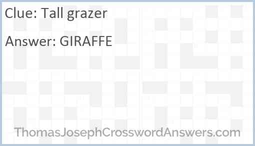 Tall grazer Answer