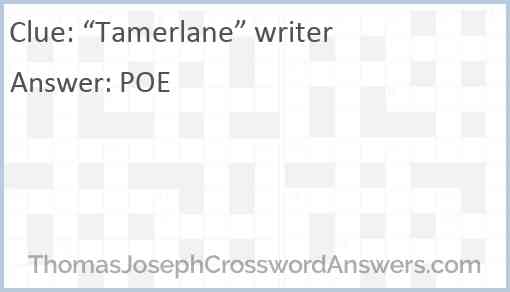 “Tamerlane” writer Answer