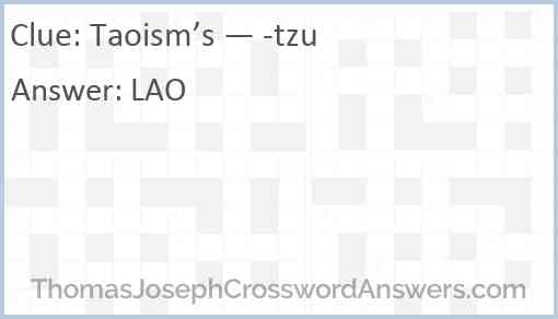 Taoism’s — -tzu Answer