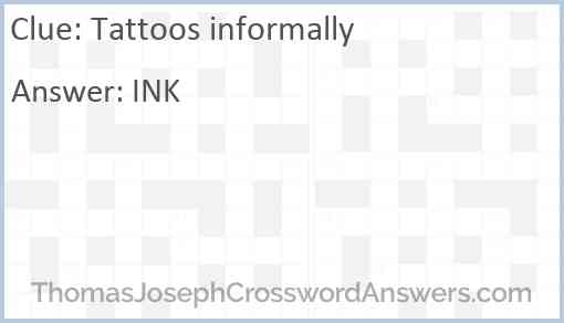 Tattoos informally Answer