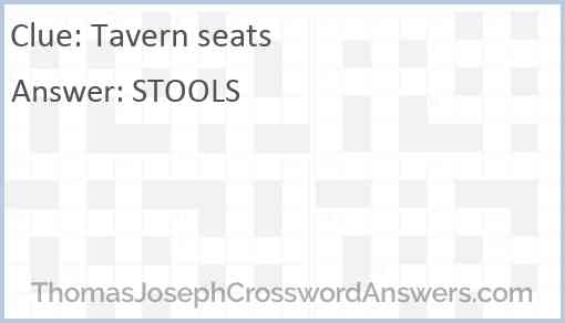 Tavern seats Answer