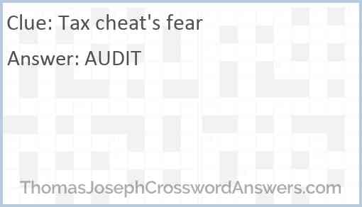Tax cheat's fear Answer