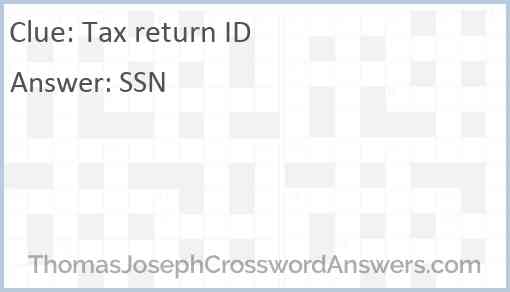 Tax return ID Answer