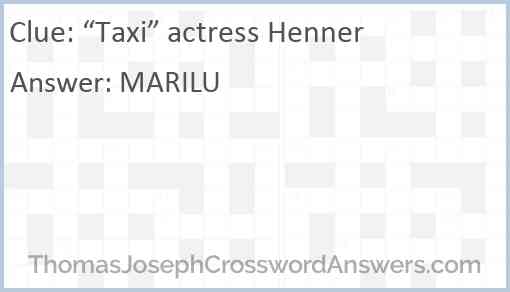 “Taxi” actress Henner Answer