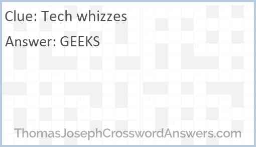 Tech whizzes Answer