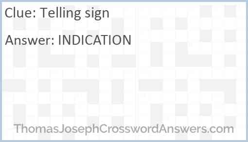 Telling sign Answer