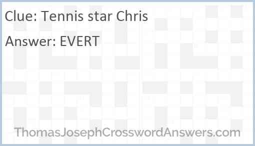 Tennis star Chris Answer