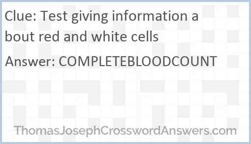Test giving information about red and white cells Answer