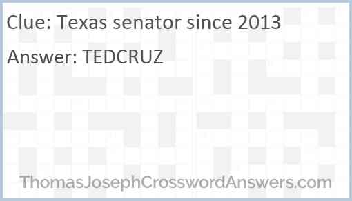 Texas senator since 2013 Answer