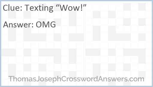 Texting “Wow!” Answer
