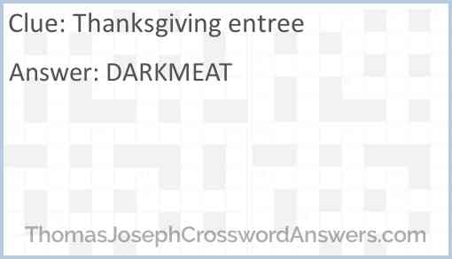 Thanksgiving entree Answer