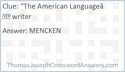 “The American Language” writer Answer