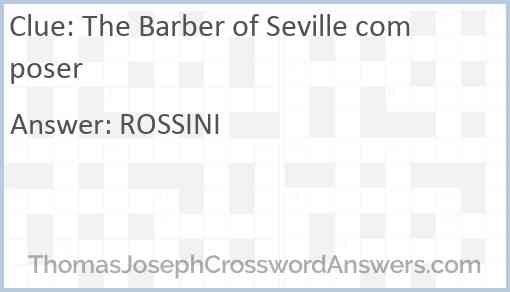 The Barber of Seville composer Answer