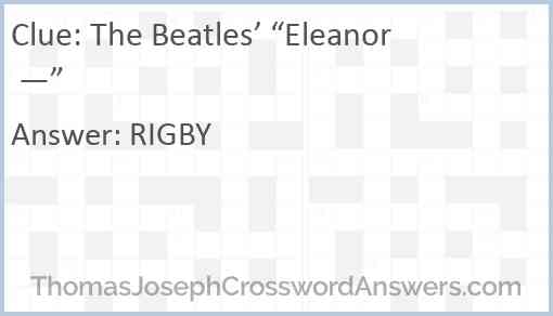 The Beatles’ “Eleanor —” Answer