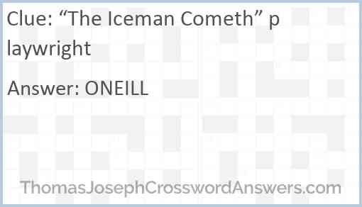 “The Iceman Cometh” playwright Answer