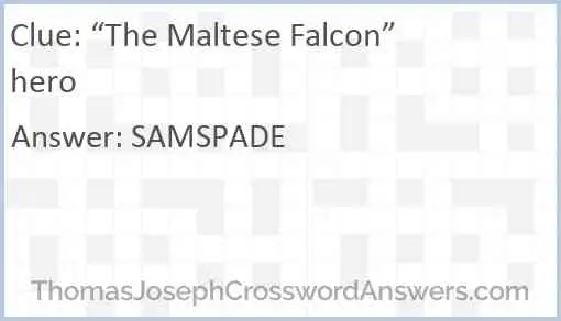 “The Maltese Falcon” hero Answer