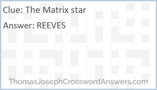 The Matrix star Answer
