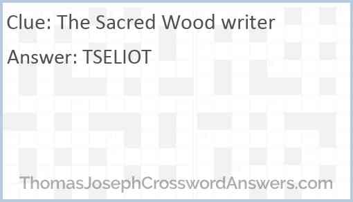 The Sacred Wood writer Answer