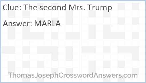 The second Mrs. Trump Answer