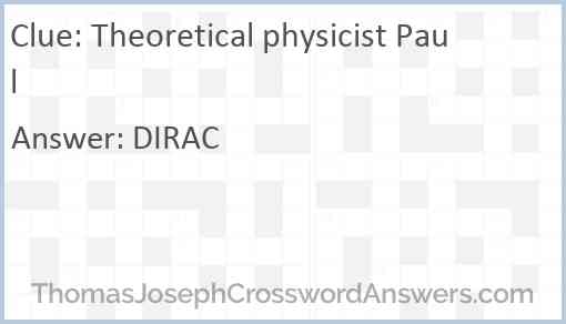 Theoretical physicist Paul Answer