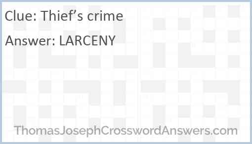 Thief’s crime Answer