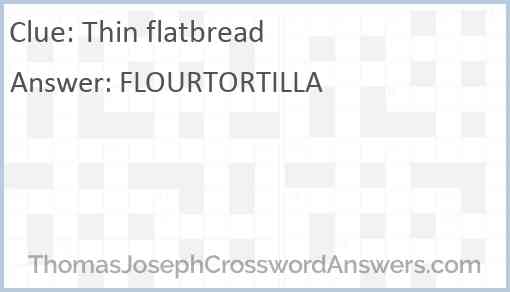 Thin flatbread Answer