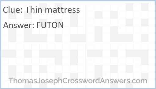 Thin mattress Answer
