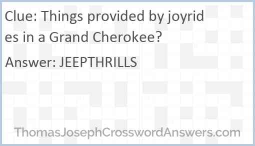 Things provided by joyrides in a Grand Cherokee? Answer