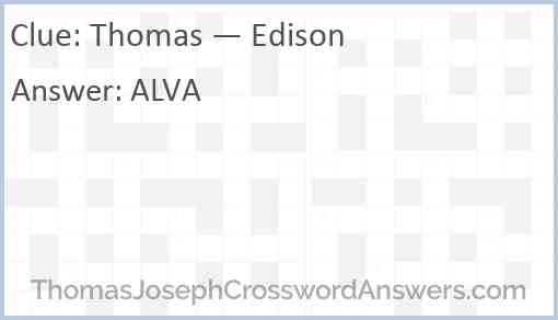 Thomas — Edison Answer