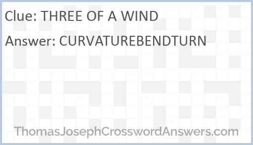 THREE OF A WIND Answer