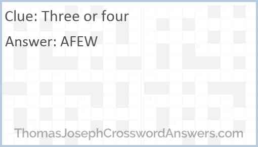 Three or four Answer