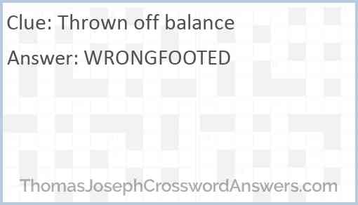 Thrown off balance Answer