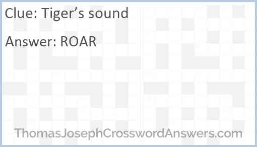 Tiger’s sound Answer