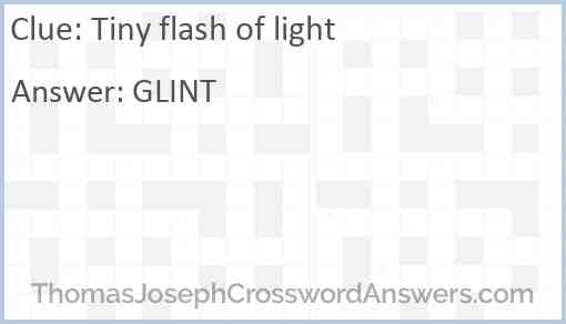 Tiny flash of light Answer