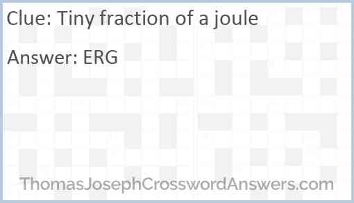 Tiny fraction of a joule Answer