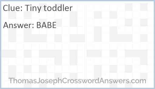 Tiny toddler Answer