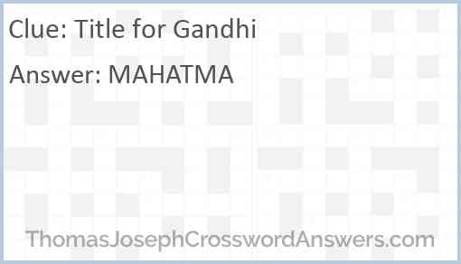 Title for Gandhi Answer