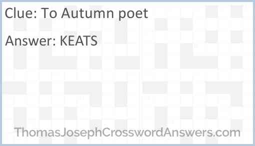 To Autumn poet Answer