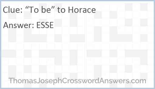 “To be” to Horace Answer