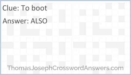 To boot Answer