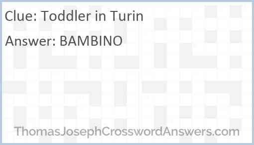 Toddler in Turin Answer