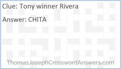 Tony winner Rivera Answer