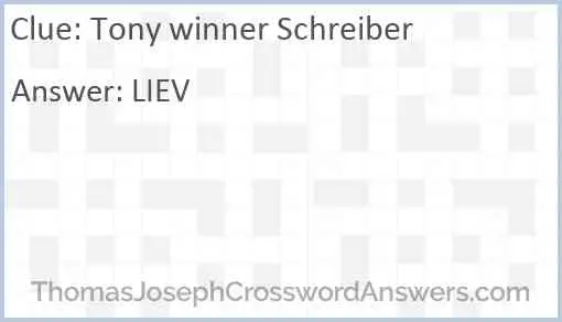 Tony winner Schreiber Answer