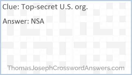 Top-secret U.S. org. Answer