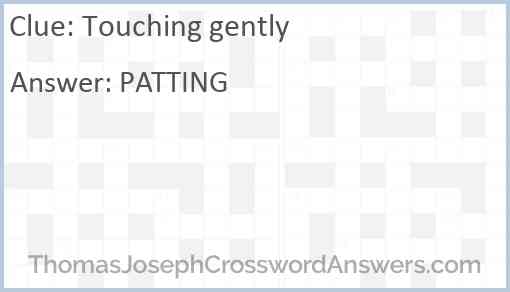 Touching gently Answer