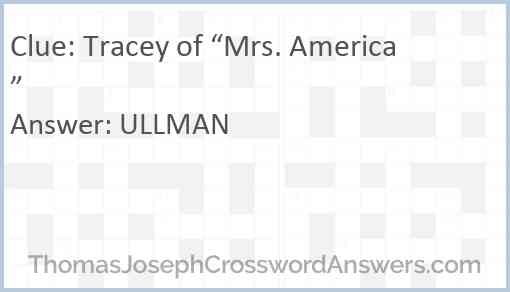 Tracey of “Mrs. America” Answer