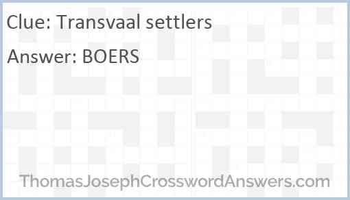 Transvaal settlers Answer