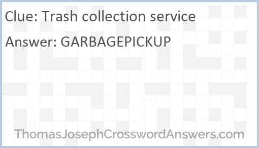 Trash collection service Answer
