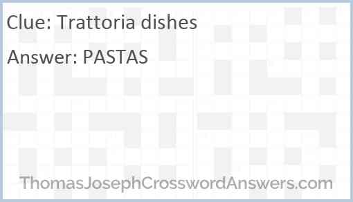 Trattoria dishes Answer
