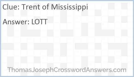 Trent of Mississippi Answer
